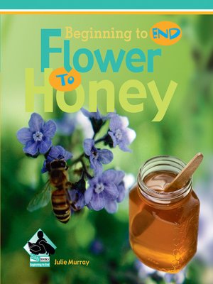 cover image of Flower to Honey